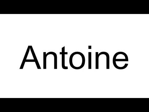 How to Pronounce Antoine