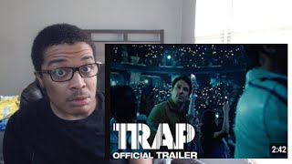 Trap | Official Trailer REACTION!