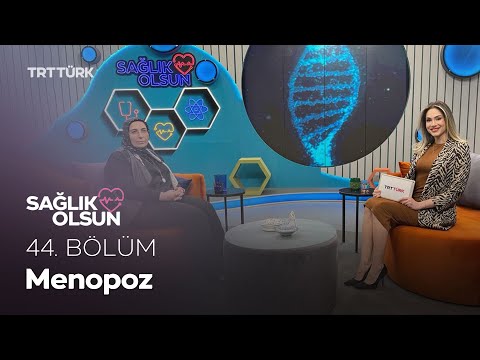 Menopoz l Sağlık Olsun - 44. Bölüm