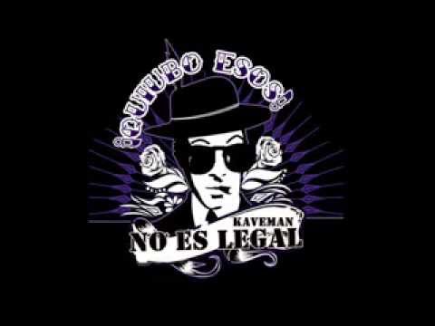 EL KAVEMAN - NO ES LEGAL - (ALBUM COMPLETO) 2012