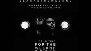 6LACK x The Weeknd - Just In Time For The Weeknd (Mashup)