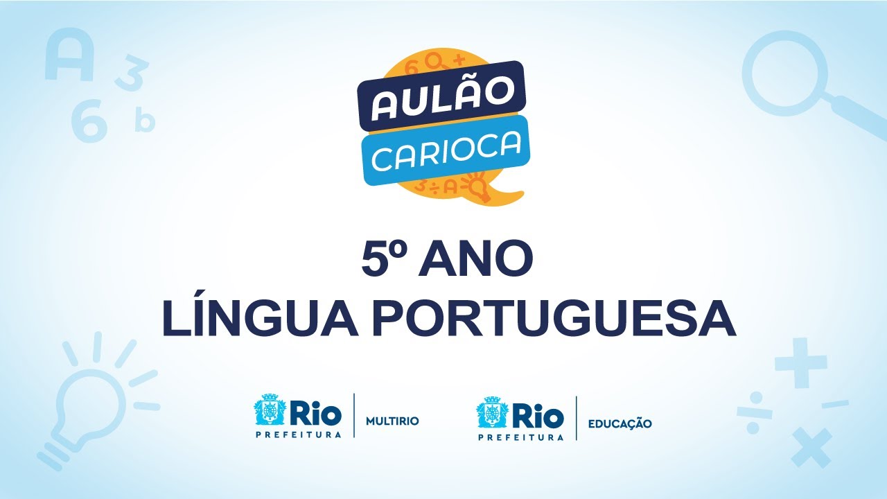 Língua Portuguesa - 5º Ano | 31/10 - 14h | Aulão Carioca