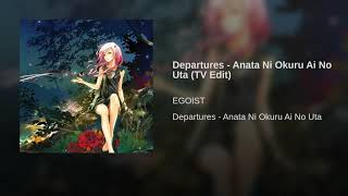 Departures - Anata Ni Okuru Ai No Uta (TV Edit)