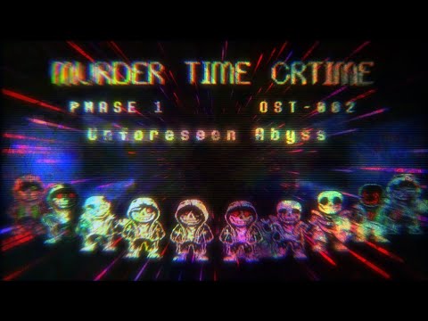 Murder Time Crtime OST: 002 [Phase 1] - Unforeseen Abyss