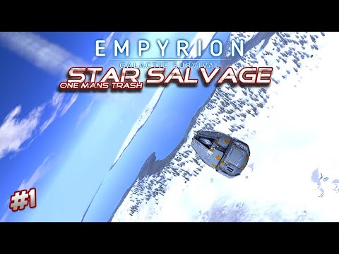 WELCOME TO STAR SALVAGE! | Empyrion Galactic Survival | 1.8.10 Gameplay | #1