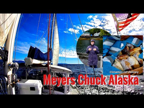 Alaska Boat living - New Crew, stormy weather, Meyers Chuck Alaska, Sailing