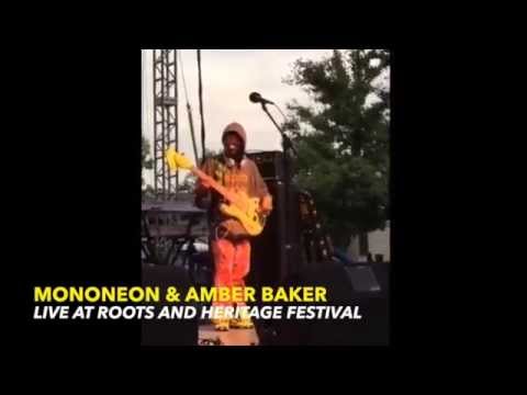 MonoNeon & Amber Baker - LIVE AT ROOTS AND HERITAGE FESTIVAL