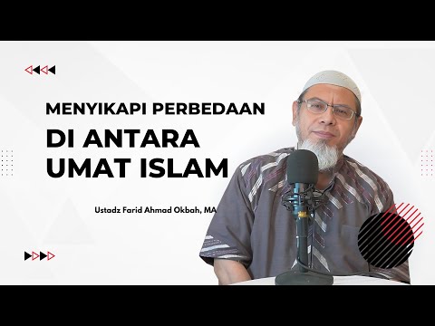 Addressing Differences Among Muslims | Ust. Farid Ahmad Okbah, MA