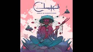 Clutch  -  Sunrise on Slaughter Beach (2022) (Full Album)