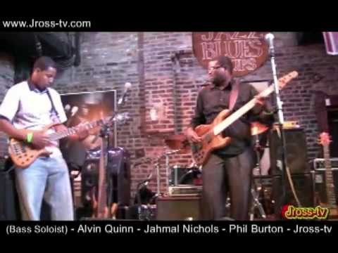 James Ross @ (Bass Soloist) - Alvin Quinn - Jahmal Nichols - Phil Burton  - Jross-tv