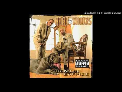 Tha Road Dawgs - Break Yourself (feat. Vernell Sales)