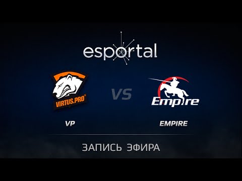 Virtus Pro vs Empire, Esportal GrandFinal, Game 3