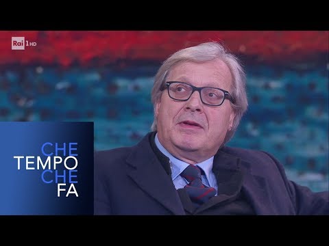 A lezione di arte con Vittorio Sgarbi - Che tempo che fa 24/02/2019
