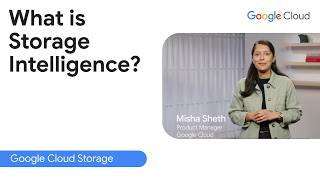 What is Google Cloud Storage intelligence?