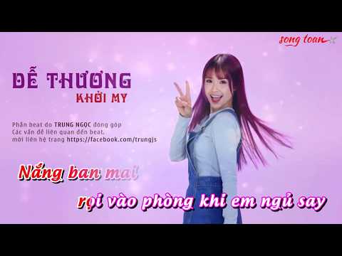 [Karaoke] DỄ THƯƠNG (Tropical House) - Khởi My | Sáng tác: Bảo Thạch