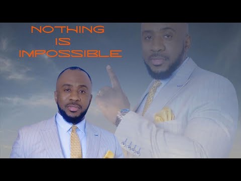 NOTHING IS IMPOSSIBLE - Levi Bushiri