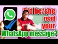 How To Know WHEN YOUR WHATSAPP MESSAGE IS READ Even When Read Receipt Is Turned Off