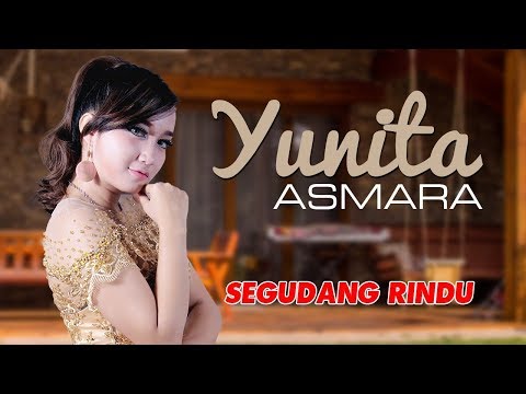 Yunita Asmara - Segudang Rindu
