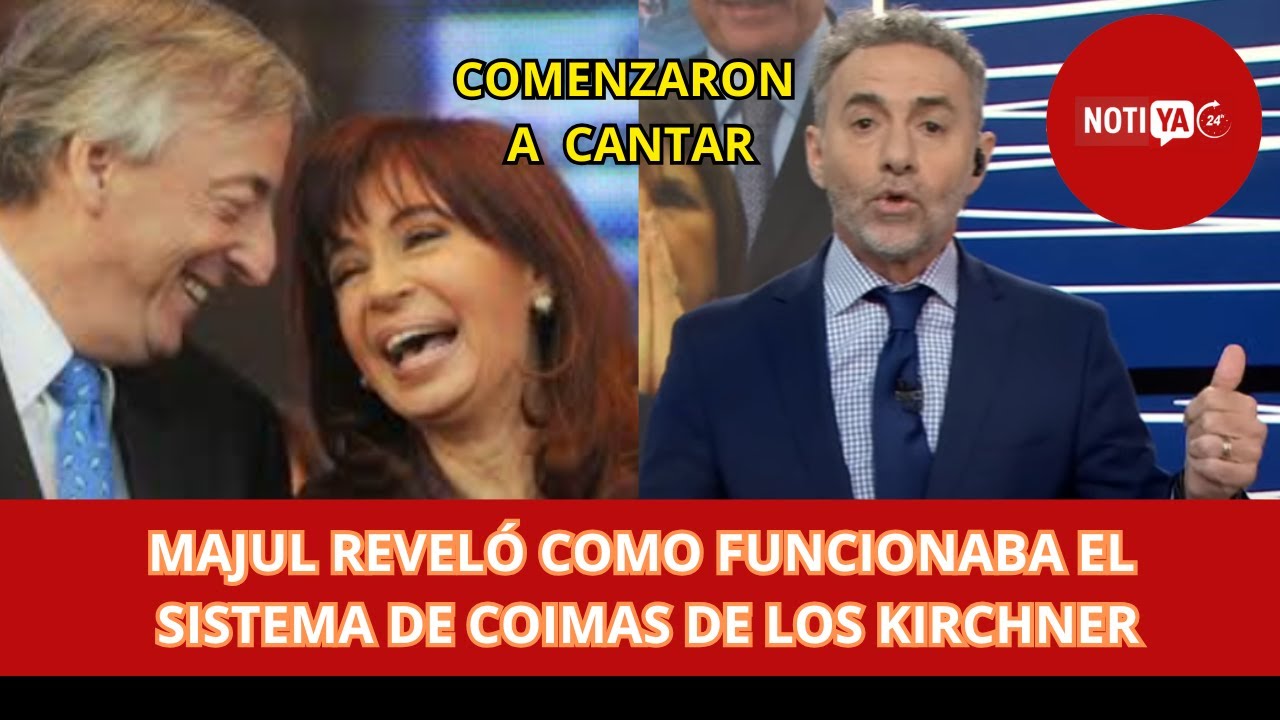 TREMENDO MAJUL REVELÓ COMO FUNCIONABA EL SISTEMA DE RECAUDACIÓN DE COIMAS DE LOS KIRCHNER