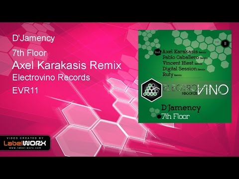 D'Jamency - 7th Floor (Axel Karakasis Remix)