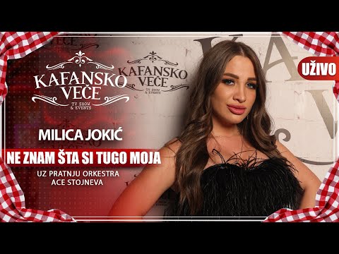 MILICA JOKIC - NE ZNAM STA SI TUGO MOJA | UZIVO | (ORK. ACA STOJNEV) | KAFANSKO VECE | 2023