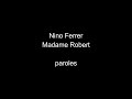 Nino Ferrer-Madame Robert-paroles