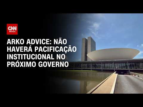 Eleições: Não haverá pacificação institucional no próximo governo, diz Arko Advice | WW