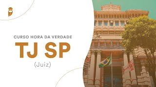 Curso Hora da Verdade TJ SP (Juiz): Direito Processual Penal - Prof. Leonardo Tavares