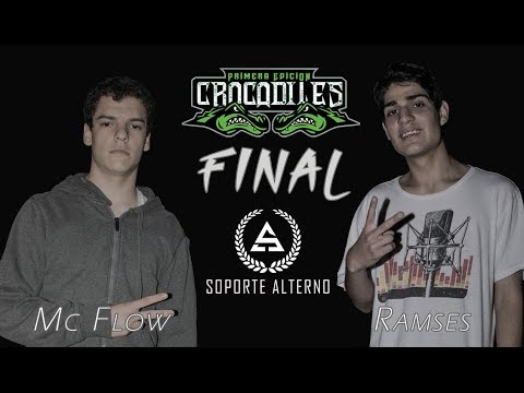 MC FLOW vs RAMSES: Final - Audicion "Soporte Alterno" CROCODILES PERU
