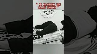 Download lagu DIGANGGU JIN SAAT TIDUR ‼️#shorts #youtubeshorts mp3