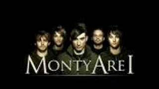 Monty Are I - In This Legacy