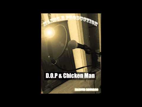 Chroniques Obscures - D.O.P & Chicken Man (Prod MaxouB)