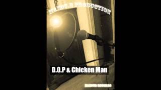 Chroniques Obscures - D.O.P & Chicken Man (Prod MaxouB)