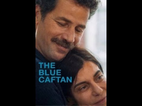 The Blue Caftan (2022) Released Today