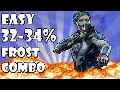 MK11: EASY 32-34% "FROST COMBO" Tutorial