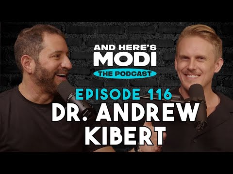 And Here's Modi - Episode 116 (Dr. Andrew Kibert)