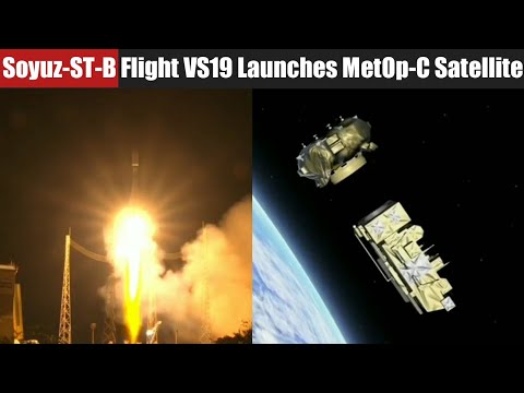 Arianespace Soyuz-ST-B / Flight VS19 Successfully Launches MetOp-C Satellite into orbit | Highlights