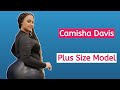 Camisha Davis American Curvy Plus Size Model Fashion Model Influencer Biography