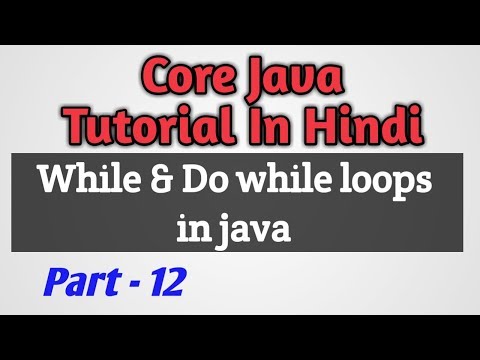 Java Tutorial In Hindi Part 12 Do While Loop