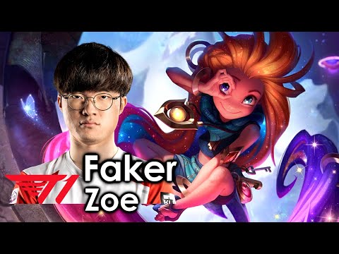 Faker picks Zoe