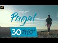 Pagal | Happy Raikoti | Official Video | Humble Music