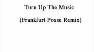 DR. BAKER - Turn Up The Music (Frankfurt Posse Remix)