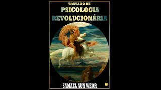 Tratado de Psicologia Revolucionária   por Samael Aun Weor