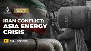 Are Middle East attacks pushing Asia towards an energy crisis? | Counting the Cost
