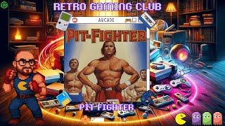 A classic beat em' up but is it any good? | Pit-Fighter | Arcade Review