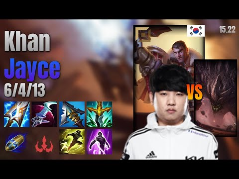 Khan Top Jayce vs Malphite lol KR solo rank Full Game 15.22 | 칸 제이스 vs 말파이트