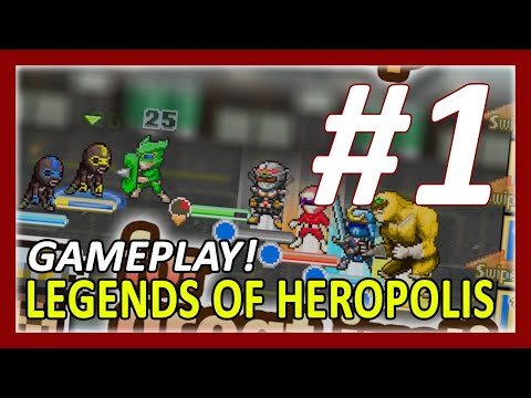 Legends of Heropolis Gameplay Walkthrough Part 1 | Hero NAG Arrives In Town - YouTube