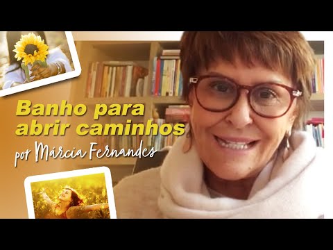 , title : 'Banho para abrir caminhos, por Márcia Fernandes'