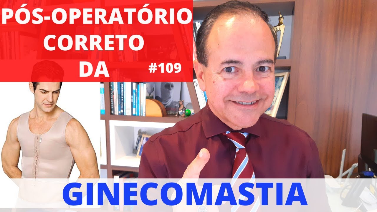 GINECOMASTIA - saiba  como é o pós-operatório da cirurgia de MAMA MASCULINA [Cirurgia Plástica]