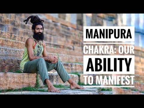 3. Manipura Chakra | Our Ability to Manifest